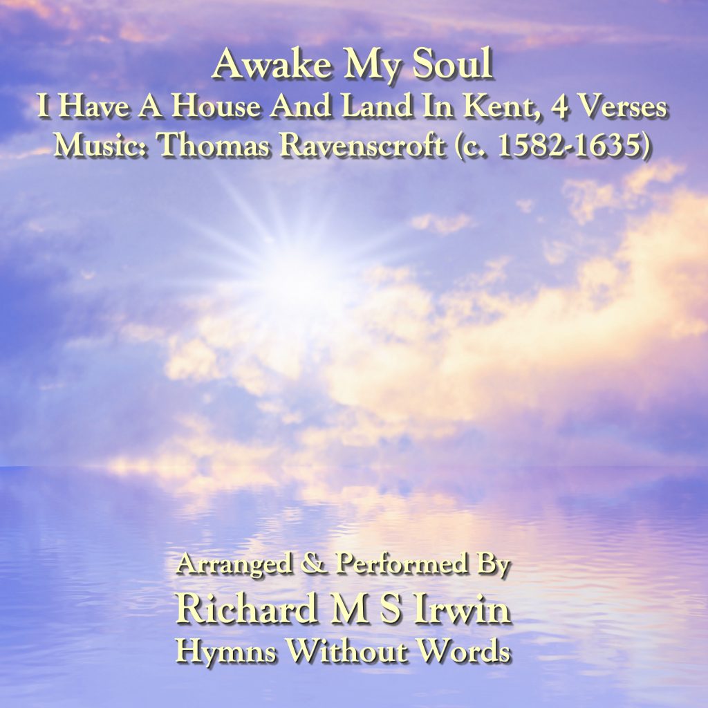 Awake My Soul (4 Verses) - Hymns Without Words