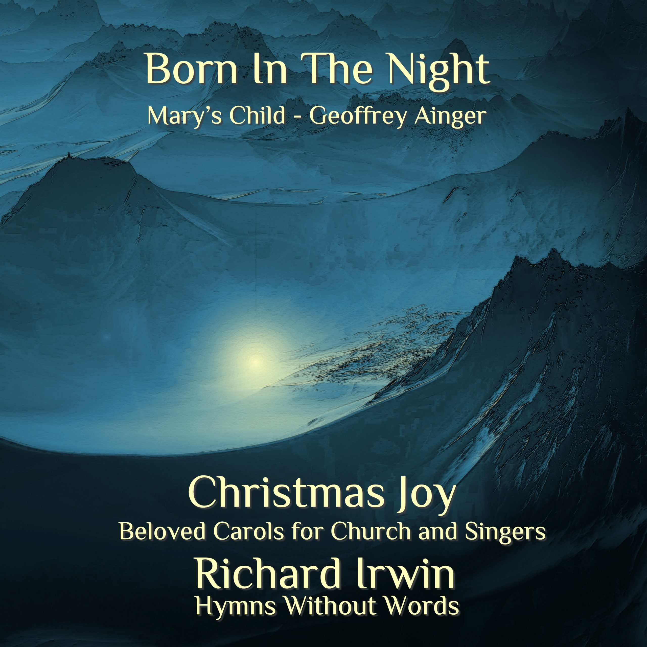 Born In The Night (Mary’s Child)