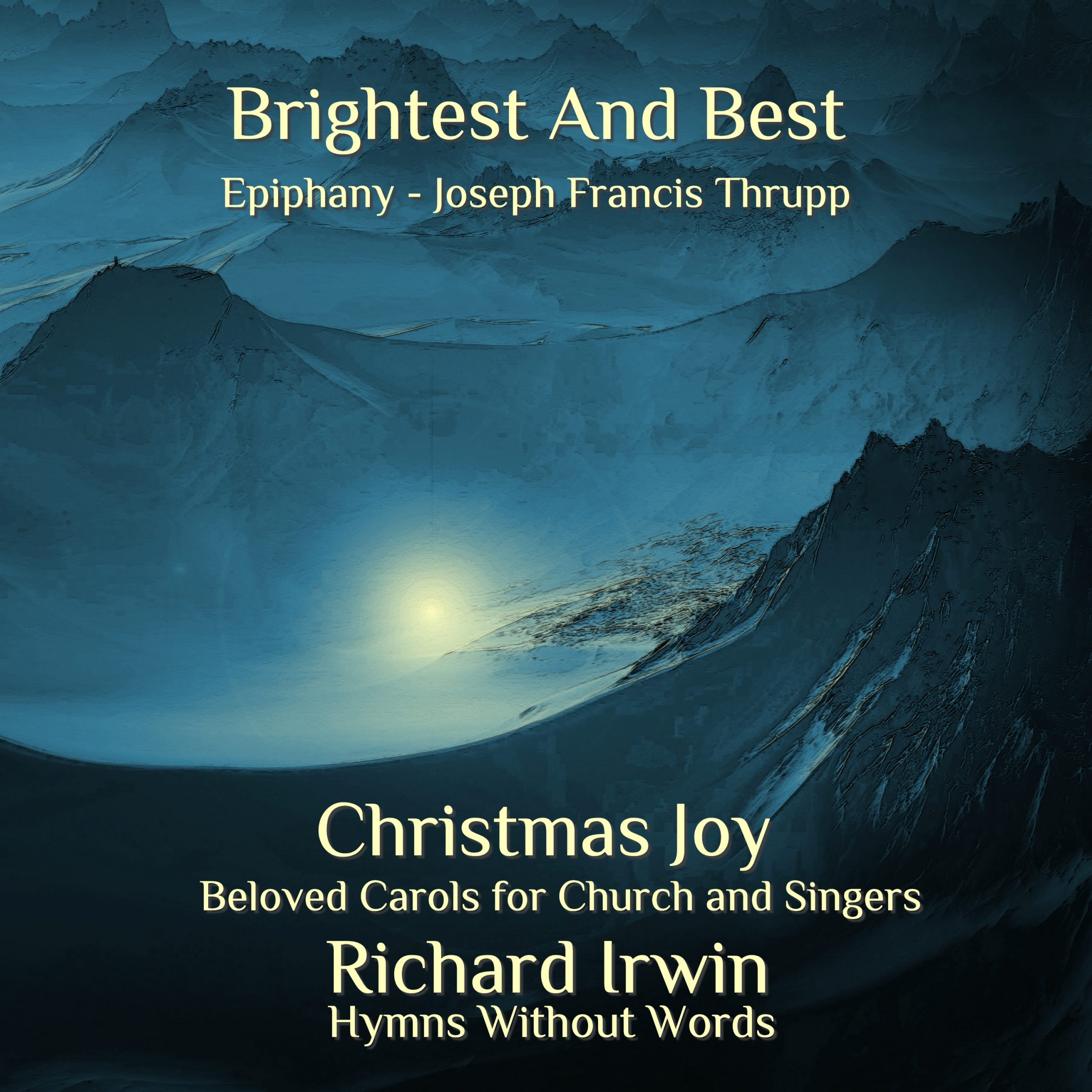Brightest And Best (Epiphany)