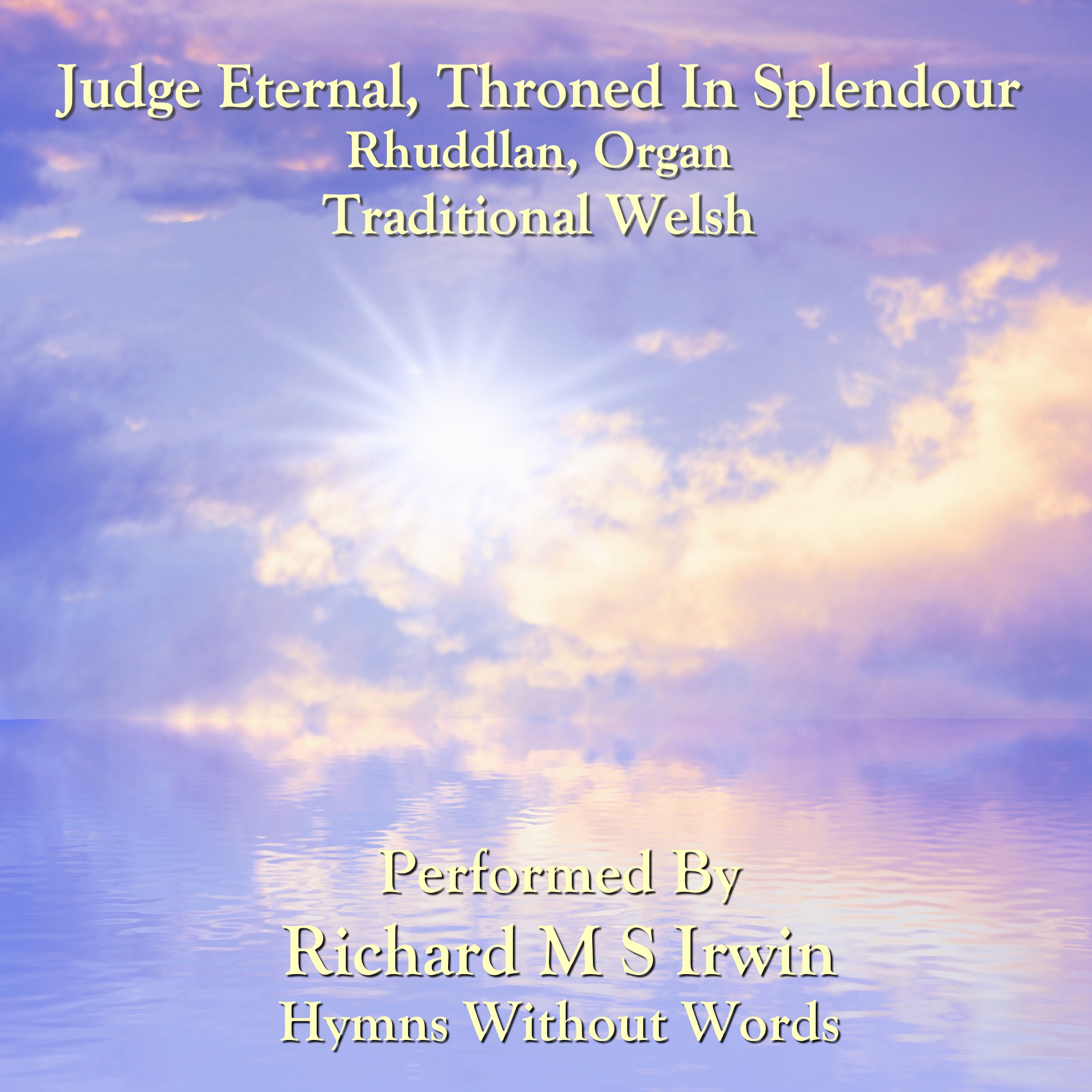 Judge Eternal, Throned In Splendour