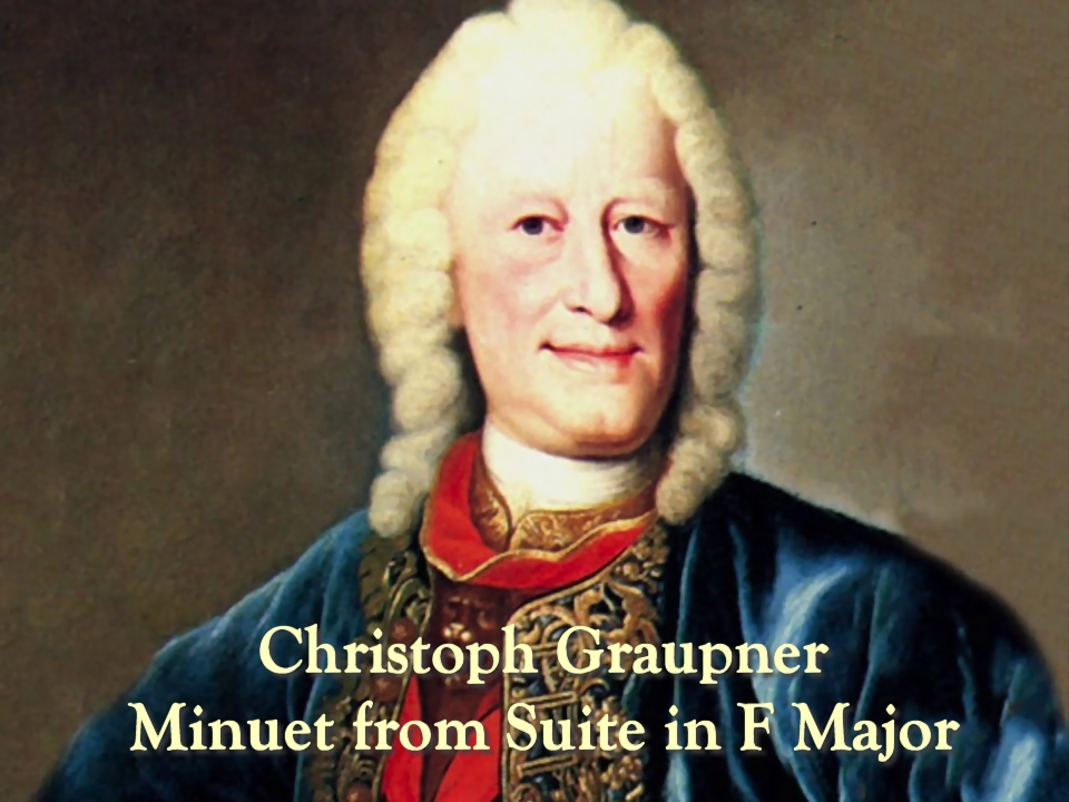 Christoph Graupner'S Minuet From Suite In F Major