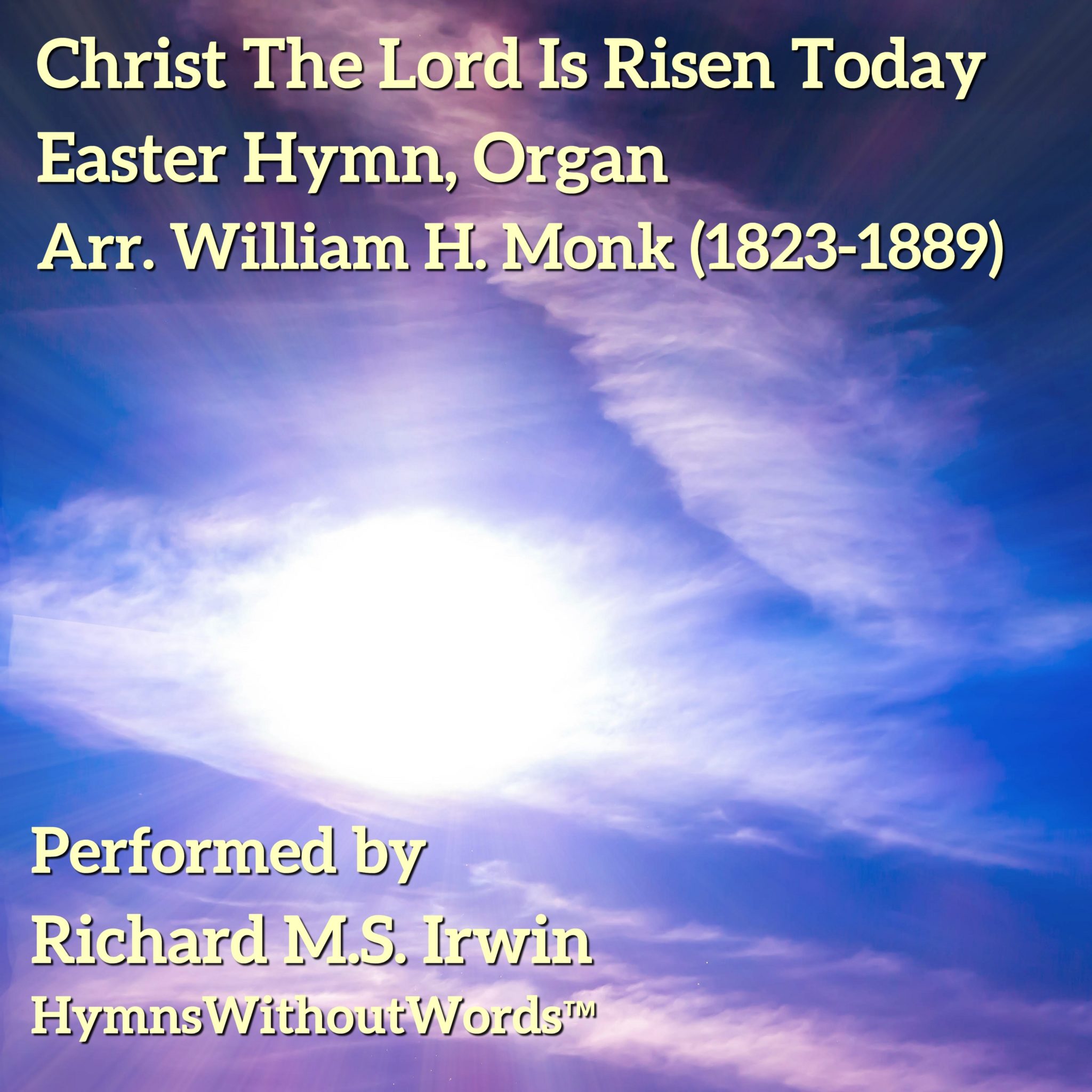 Christ The Lord Is Risen Today (Easter Hymn, Organ, 6 Verses) Hymns