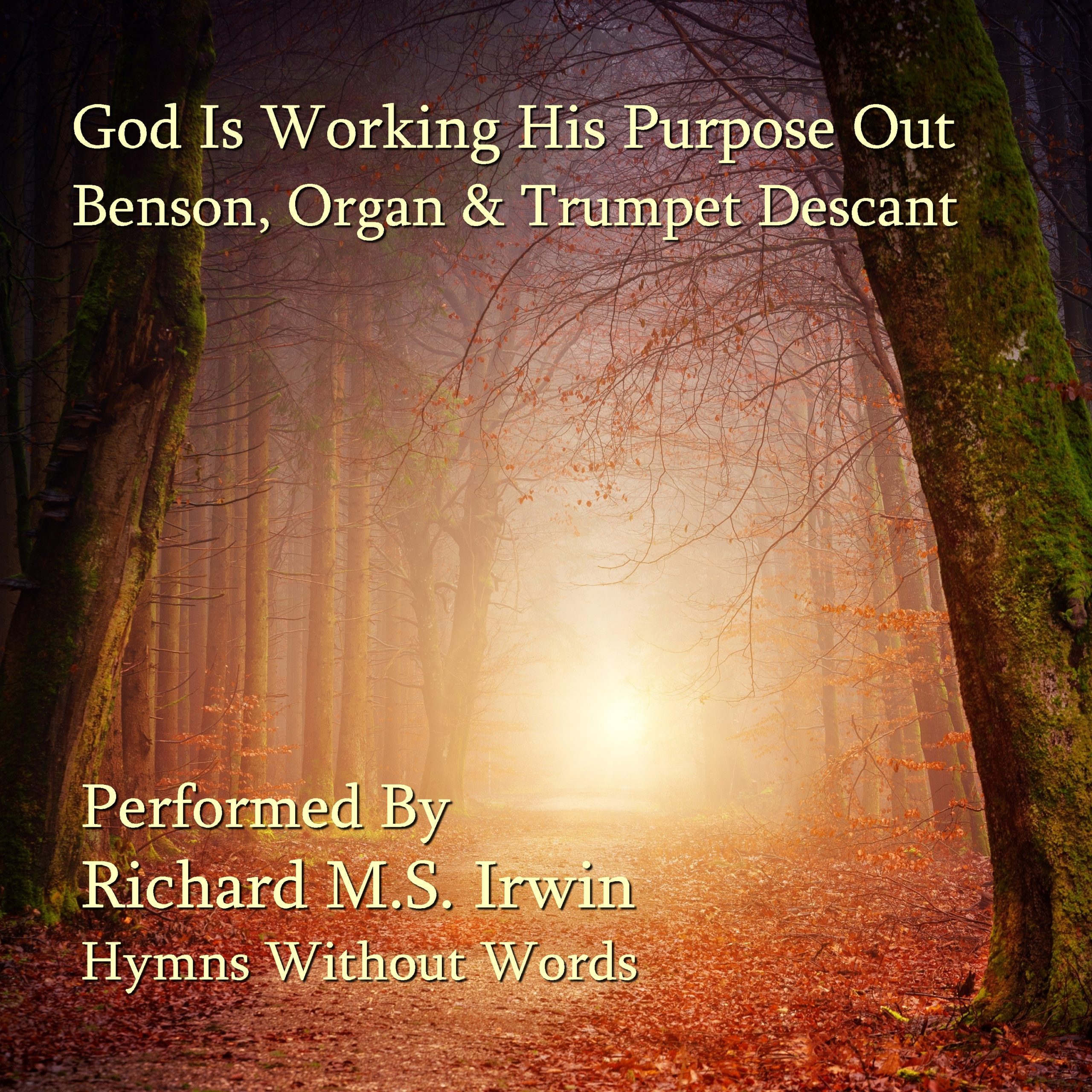 God Is Working His Purpose Out (Benson, Orchestra, 5 Verses) 1 God Is Working His Purpose Out