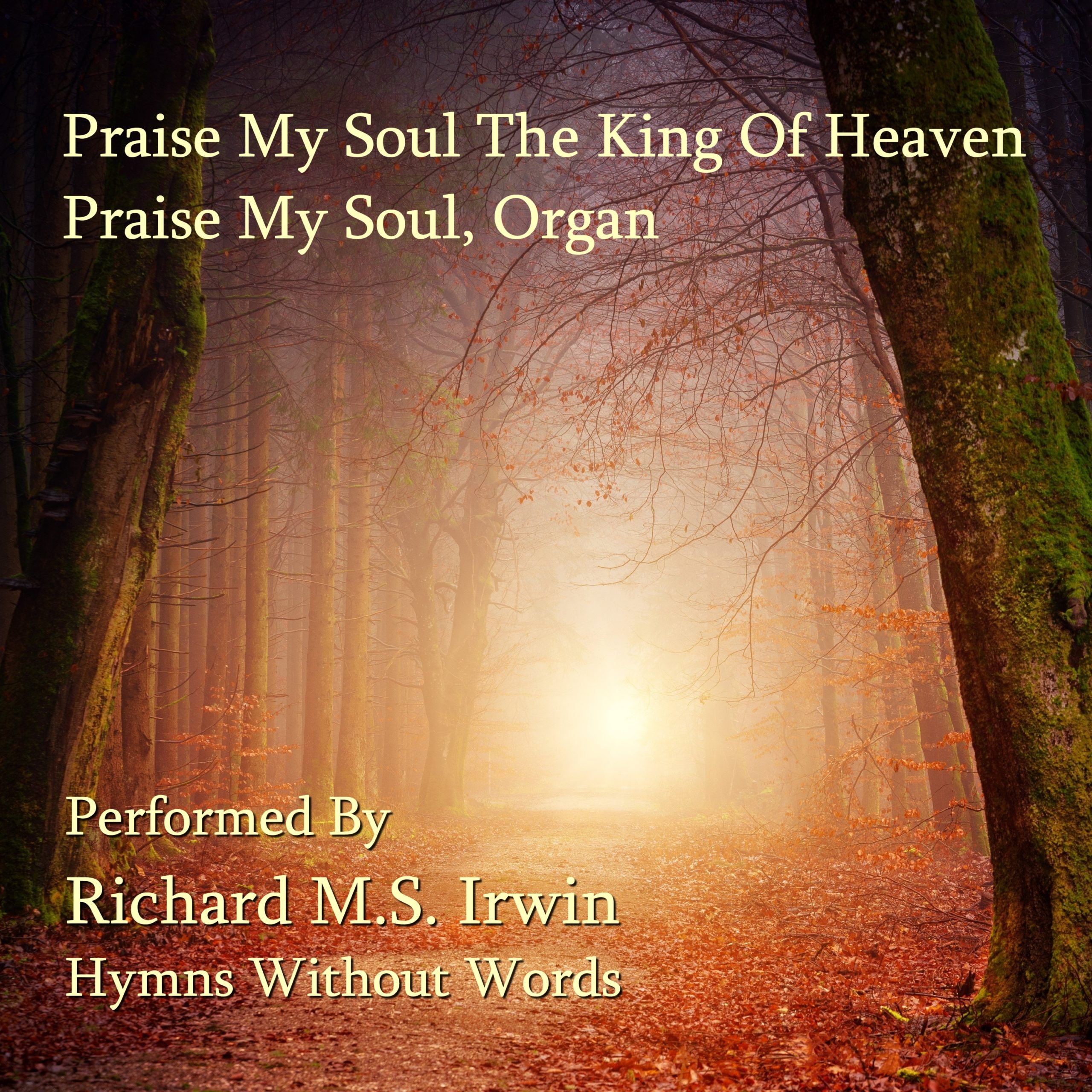 praise-my-soul-the-king-of-heaven-praise-my-soul-organ-4-verses