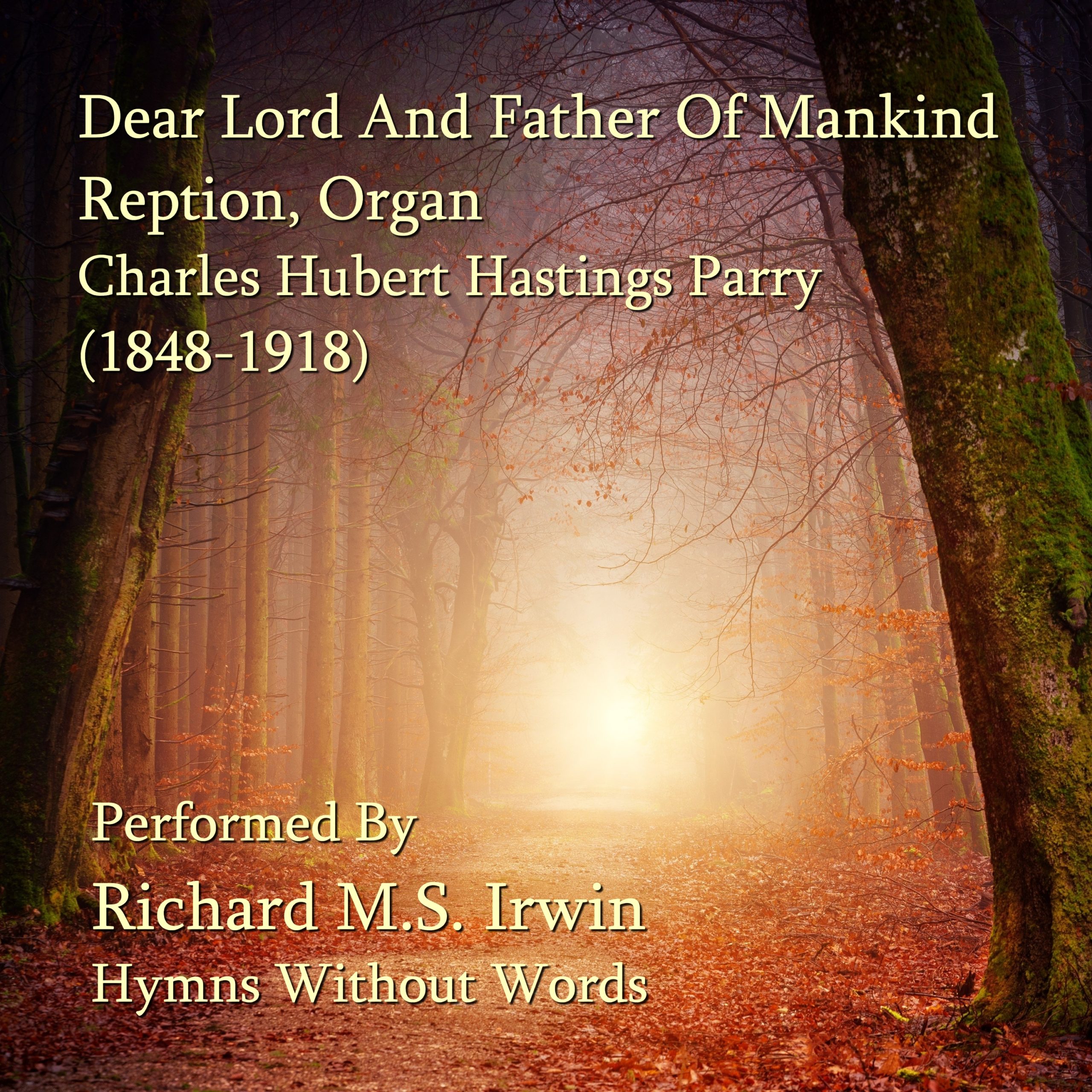 Wedding Hymns And Songs Dear Lord And Father Of Mankind The United