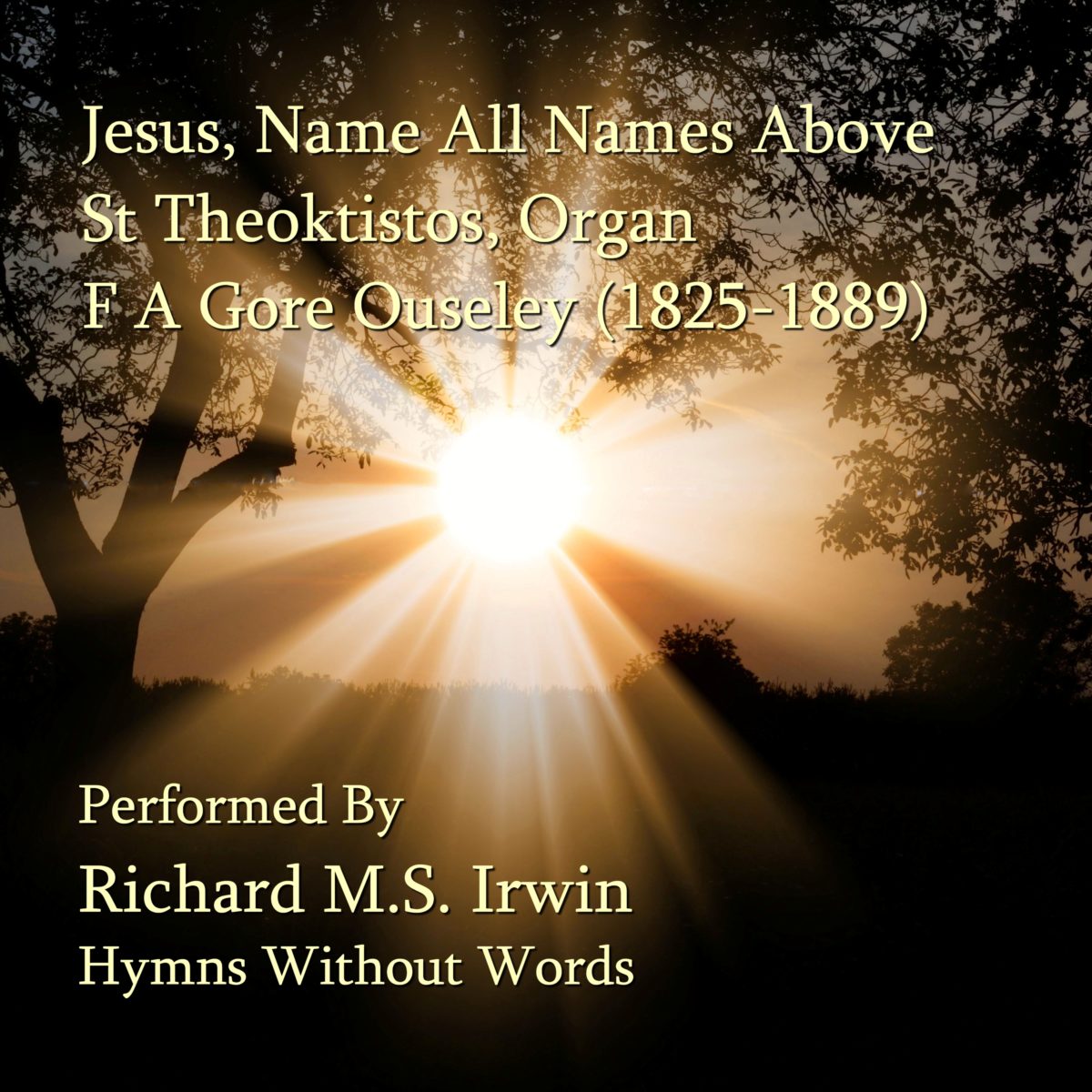 Jesus Name All Names Above