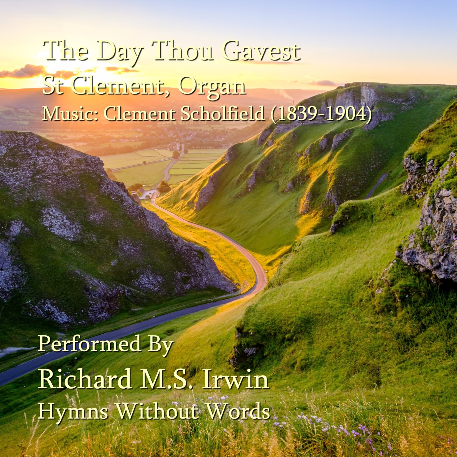 The Day Thou Gavest (St Clement, Organ, 5 Verses) Hymns Without Words