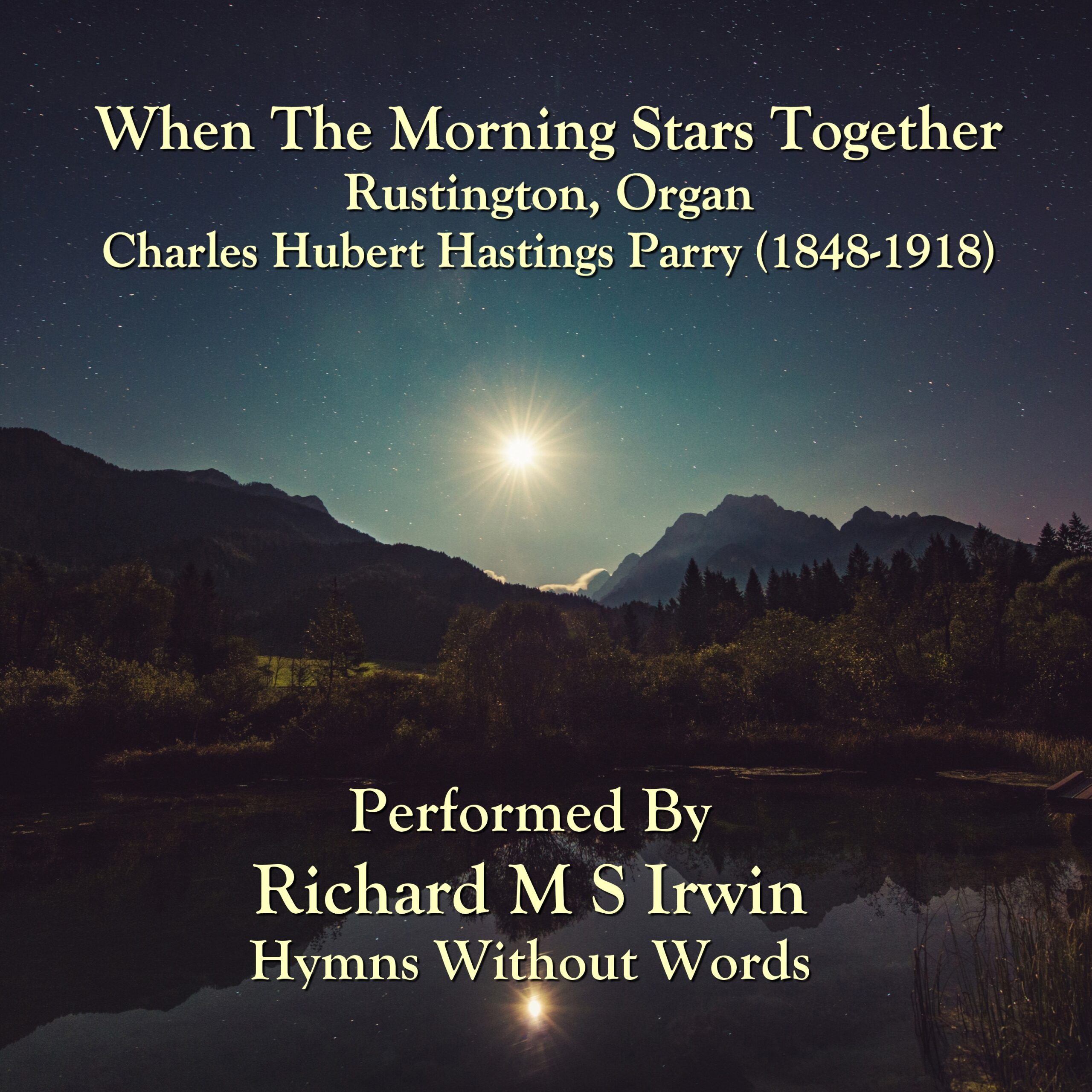 when-the-morning-stars-together-rustington-organ-4-verses-hymns