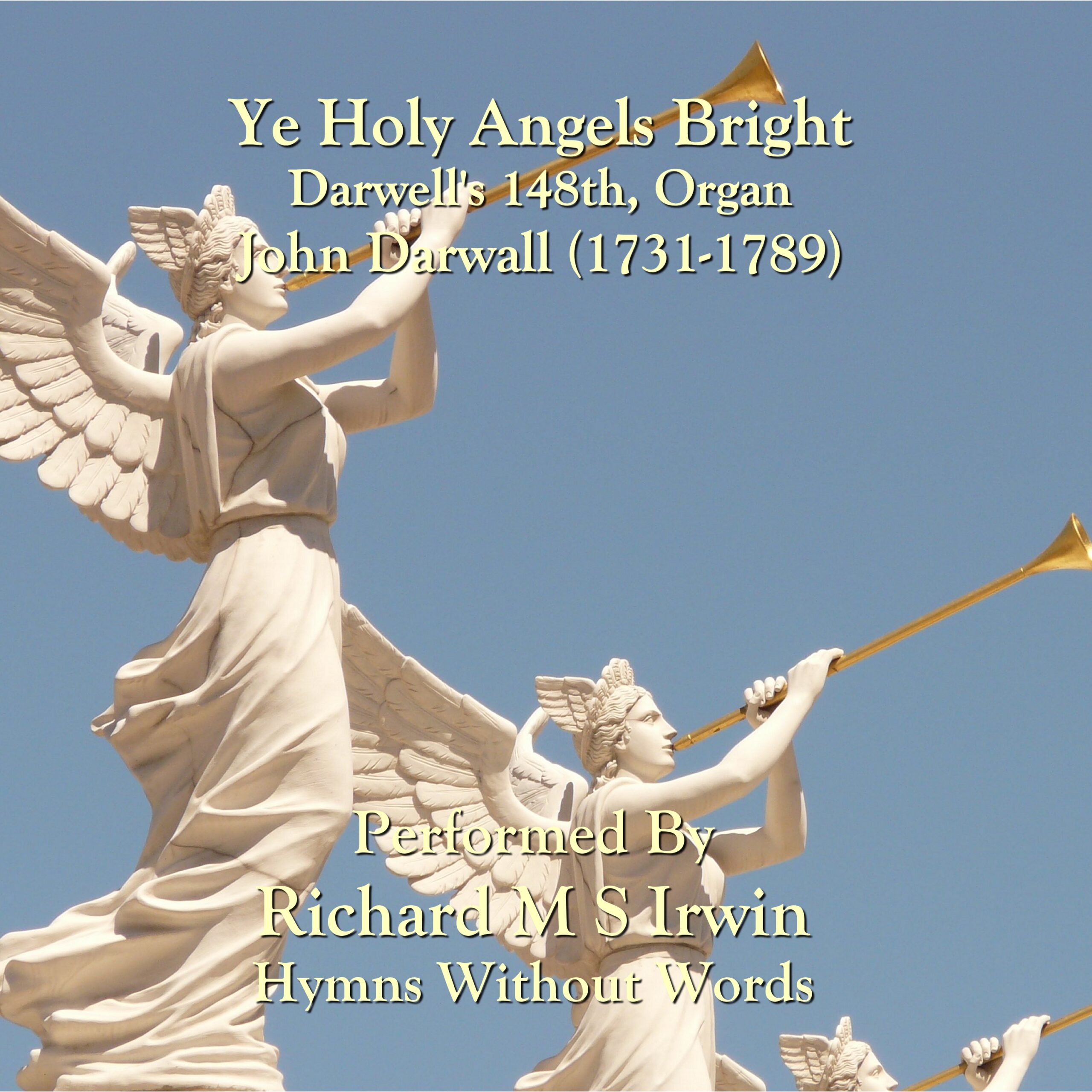 Ye Holy Angels Bright