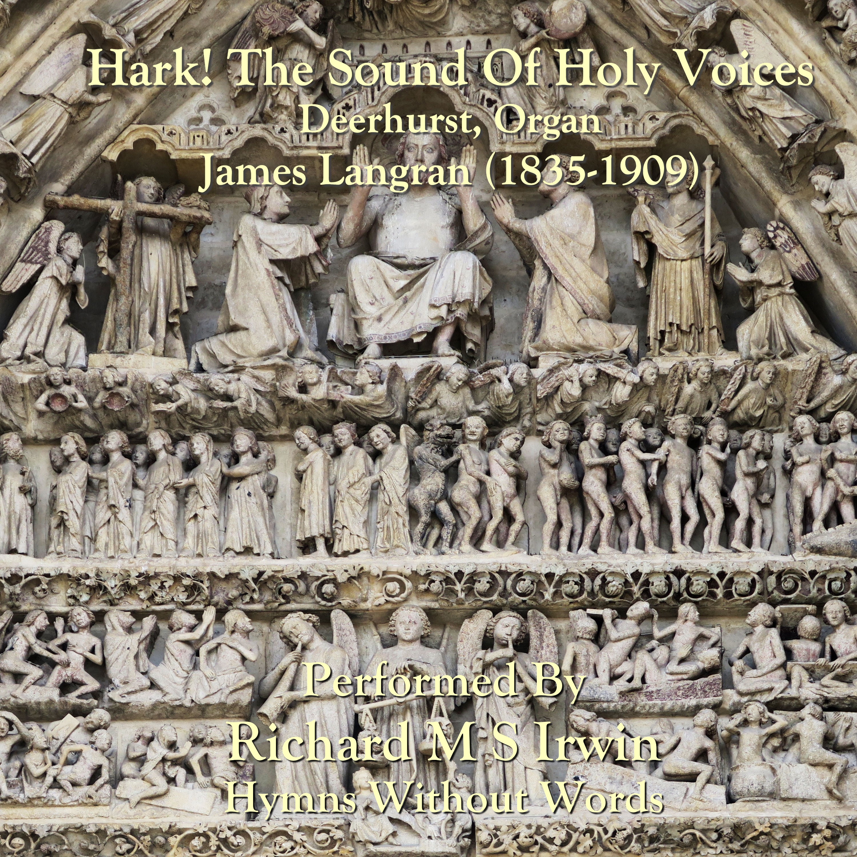 Hark! The Sound Of Holy Voices