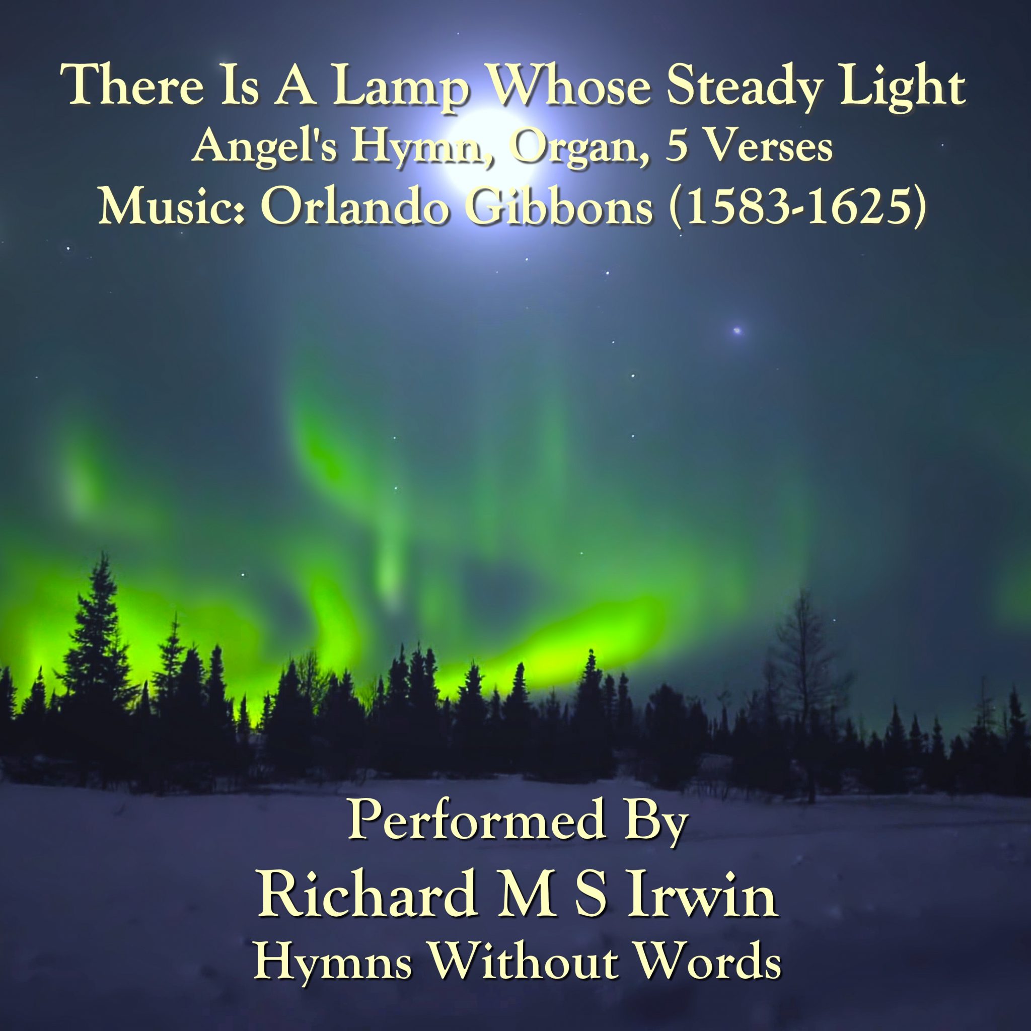 There Is A Lamp Whose Steady Light (Angel's Hymn, Organ, 5 Verses ...