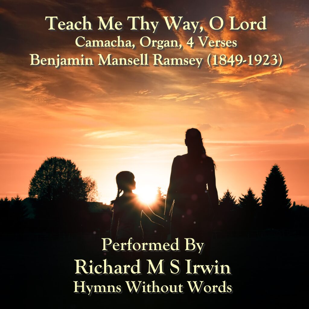 Teach me thy way o lord camacha organ 4 verses free quality