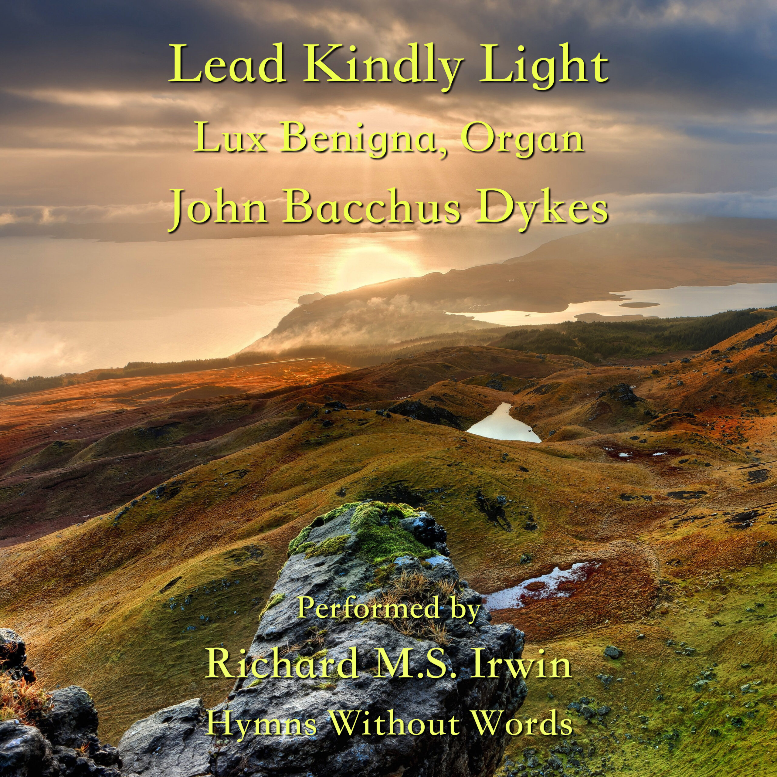 Lead Kindly Light (Lux Benigna, Organ, 4 Verses)